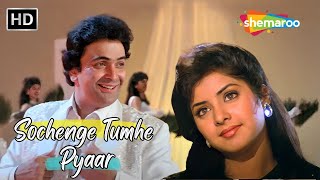 Sochenge Tumhe Pyaar | Divya Bharti, Rishi Kapoor Hit Love Songs | Kumar Sanu Hit Songs | Deewana