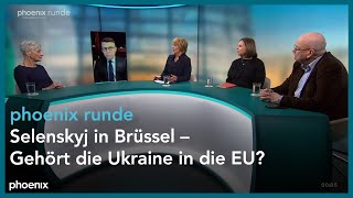 #phoenixrunde: Selenskyj in Brüssel – Gehört die Ukraine in die EU?