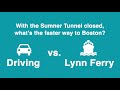 Fastest Way to Boston - Driving vs. Lynn Ferry