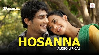 Hosanna - Lyrical Song | ‪Ekk Deewana Tha | Amy Jackson | Prateik Babbar | AR Rahman | Leon, Suzanne