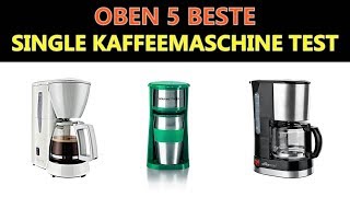 Beste Single Kaffeemaschine Test 2021