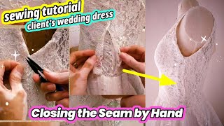 🧵 Closing The Side Seam of Corded Stretch Lace Overlay × Making Wedding Dress × Sewing Tutorial