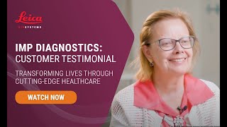 IMP Diagnostics Testimonial: Transforming Lives Through Cutting-Edge Healthcare