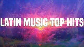 Latin Music Top Hits - Reggaeton Top 20 | #AlexRose, #BadBunny, ##artist_index_3#