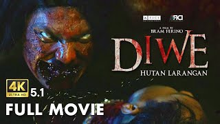 Film Horor Indonesia - DIWE (HUTAN LARANGAN)