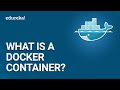 Docker Explained | What Is A  Docker Container? | Docker Simplified | Docker Tutorial | Edureka