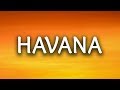 Camila Cabello ‒ Havana (Lyrics) 🎤 ft. Young Thug