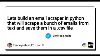Lets build an email scraper in python that will scrape from texts and scrape mails in .csv file