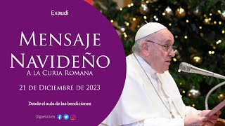 Saludos Navideños a la Curia Romana. Audiencia - 21 diciembre 2023 - Papa Francisco