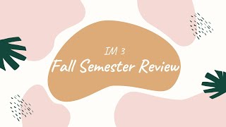 IM3 Semester 1 Final Review