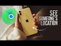How to See Someone’s Location on iPhone (tutorial)