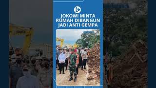 Tiba di Cianjur Jokowi Sebut Rumah Rusak Wajib Dibangun Pakai Standar Antigempa