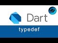 typedef - Dart Programming