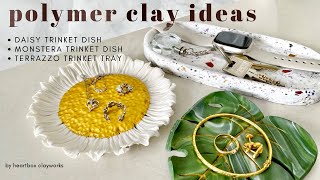 Polymer Clay Ideas | Daisy Trinket Dish Monstera Trinket Dish | Terrazzo Trinket Tray