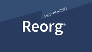 Rethinking Reorg