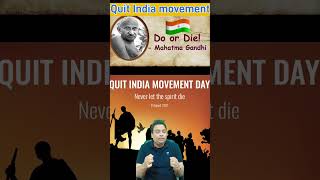 Quit India Movement- 1942