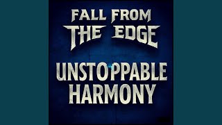 UNSTOPPABLE HARMONY