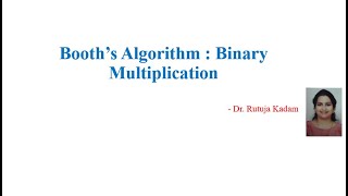 Booth's Algorithm: Binary Multiplication - Part 1 | Computer Organization | Binary Multiplication