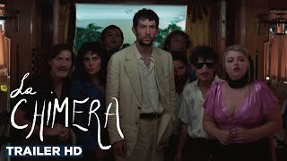 LA CHIMERA | Official Trailer