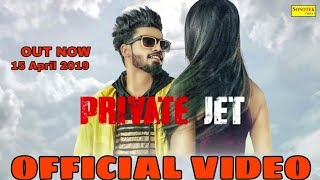 SUMIT GOSWAMI :- Private Jet |Official Video | New Haryanvi Song |  |2019