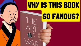 Why did Sun Tzu's "The Art of War" Became Famous?