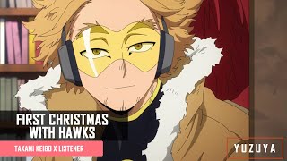First Christmas With Hawks | Takami Keigo x Listener