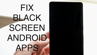 How To FIX Android App Showing Black Screen! (2023)
