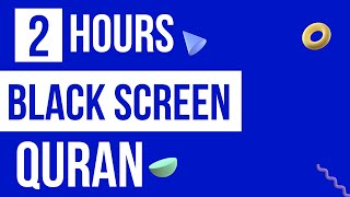 2 Hours Black Screen Quran Recitation by Omar Hisham (Be Heaven) Relaxation Sleep Stress Relief