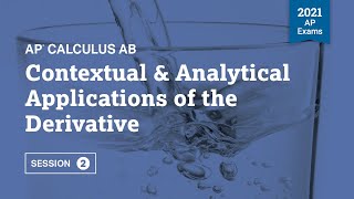 2021 Live Review 2 | AP Calculus AB | Contextual & Analytical Applications of the Derivative