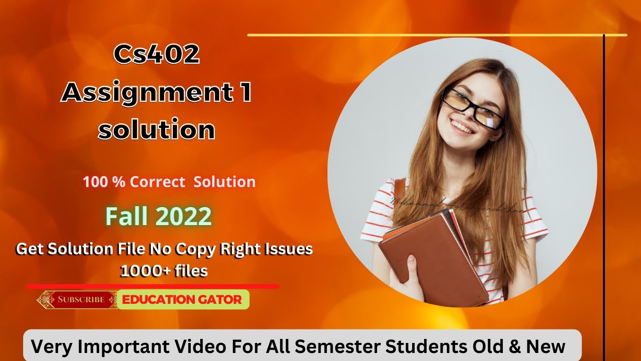 Cs402 Assignment 1 Solution Fall 2022 Cs402 Assignment No 1 Solution