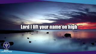 LORD I LIFT YOUR NAME ON HIGH    By  BCBP Las Pinas Music Ministry