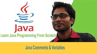 05 - Learn Java programming from scratch - comments & variables