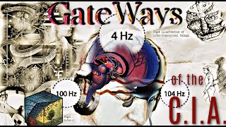 GateWays of the CIA: a Taoist/Conspiratorial Look at Research Connected to Ancient Occult Science