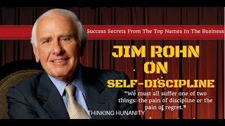 Jim Rohn on Self-Discipline - Personal Development