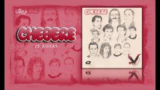 Chebere - 25 Rosas