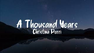 A Thousand Years - Christina Perri (Lyrics) | MemusicBox