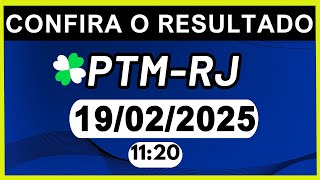 AO VIVO - Resultado Do Jogo Do Bicho PTM-RIO 11:20 | 19/02/2025