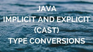 Java type conversions (manohar academy)