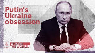 Explained: Why Putin’s Ukraine obsession led to Russia invasion