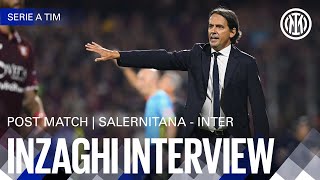SALERNITANA 0-4 INTER | INZAGHI INTERVIEW 🎙️⚫🔵