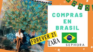 DE COMPRAS EN BRASIL 🇧🇷 Sephora, ZARA, Forever 21