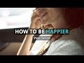 How To Be Happier  |  This February @ The Unity Center, San Diego