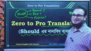 Zero to Pro Translation (Part-6)