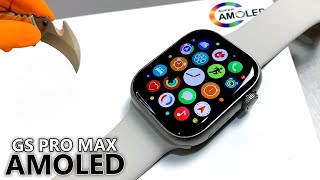 GS PRO MAX AMOLED Sport SmartWatch Full Unboxing \u0026 Review (watchOS Icons/HK8 Pro Max System) - ASMR