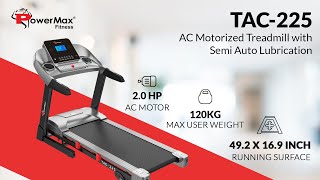 Watch PowerMax Fitness TAC-225 In Action | A Powerful AC Motorized Treadmill With Auto-inclination