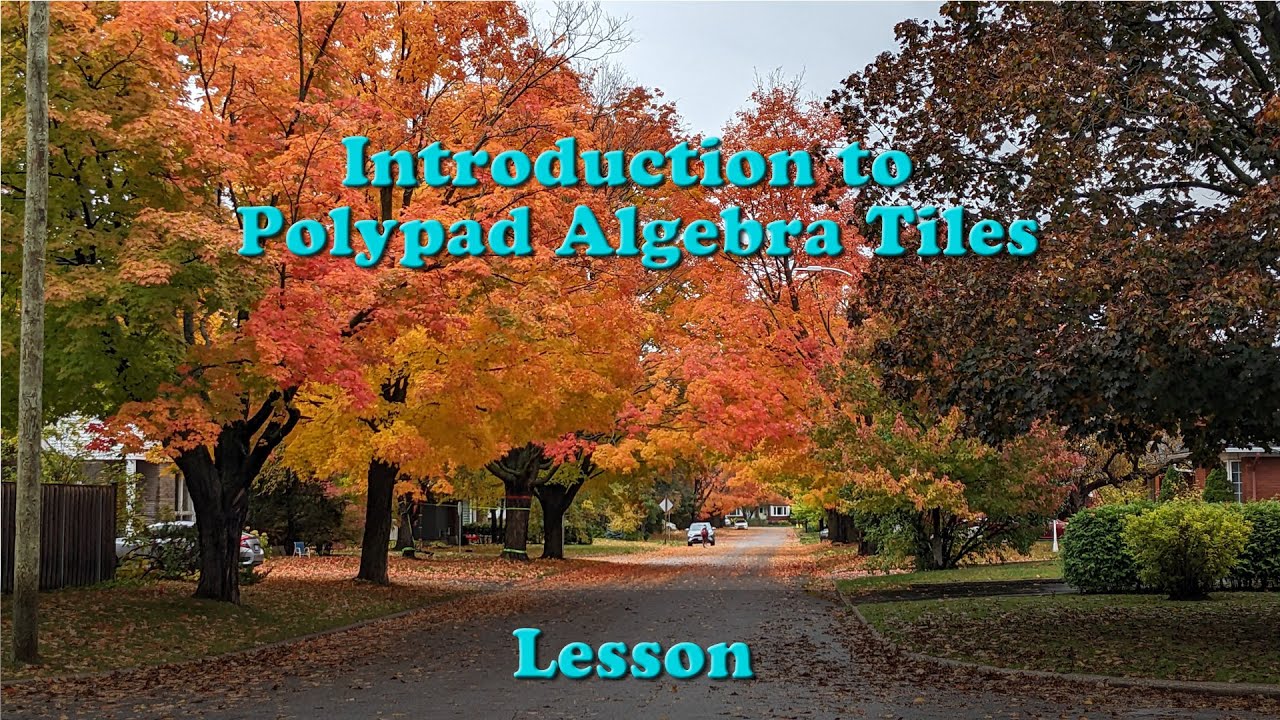 Intro To PolyPad Algebra Tiles - YouTube