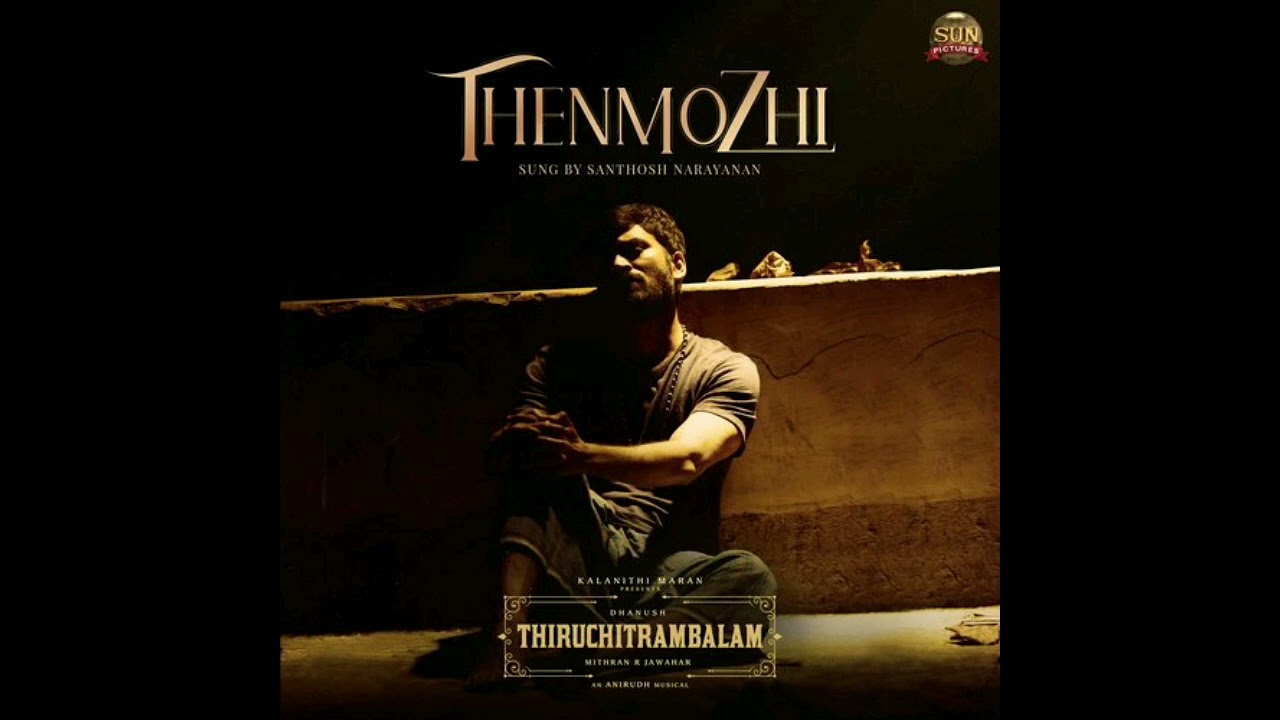 Thenmozhi Song | Thiruchitrambalam | Dhanush | Anirudh | Nithya Menon ...