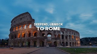 Deepend, Janieck - To Rome