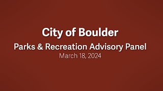 3-18-24 Parks and Recreation Advisory Board Meeting