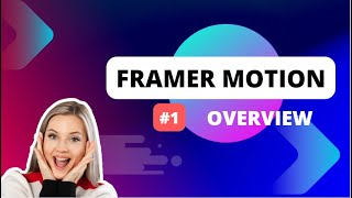 FRAMER MOTION TUTORIAL #1 ANIMATION FOR REACT